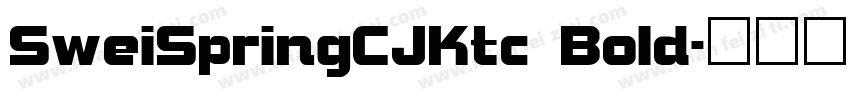 SweiSpringCJKtc Bold字体转换
